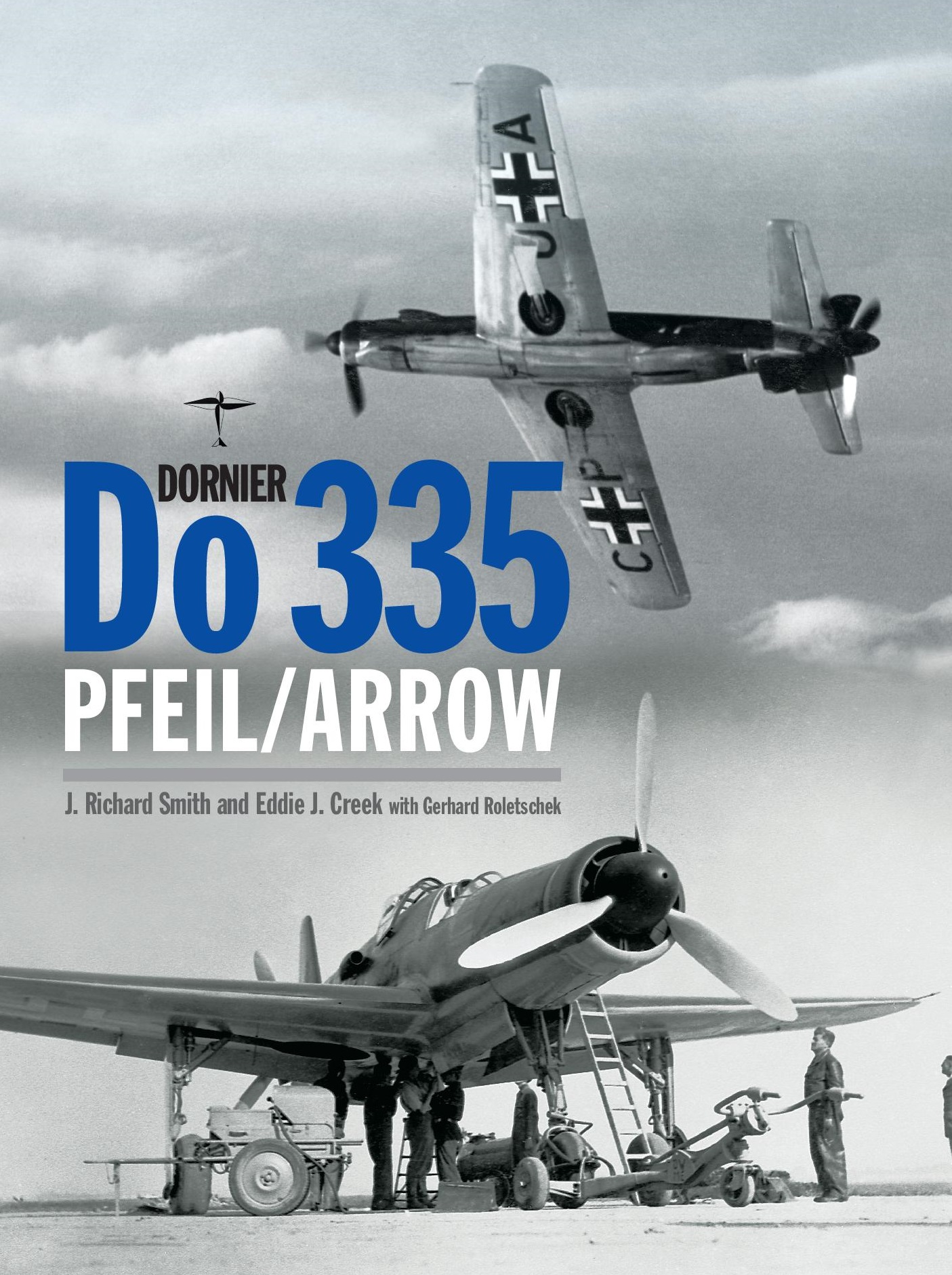 Dornier Do 335 Pfeil/Arrow